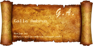 Galle Ambrus névjegykártya